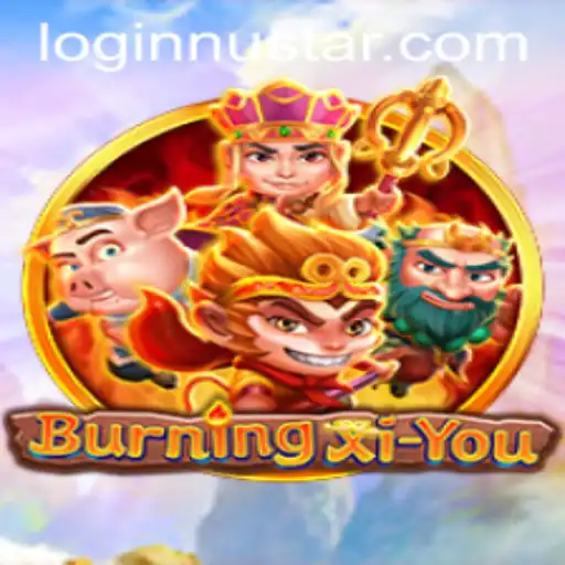 Enter the World of BurningXiYou: A Thrilling Adventure Awaits